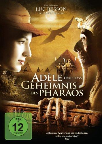 Adèle und das Geheimnis des Pharaos