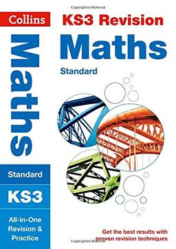 KS3 Maths (Standard): All-in-One Revision and Practice (Collins New Key Stage 3 Revision)