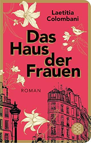 Das Haus der Frauen: Roman (Fischer Taschenbibliothek)