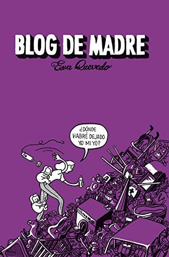 Blog de madre (Obras diversas)