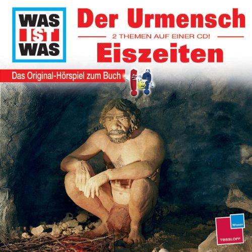 WAS IST WAS, Folge 25: Der Urmensch/ Eiszeiten