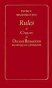 George Washington's Rules of Civility and Decent Behaviour (Little Books of Wisdom)