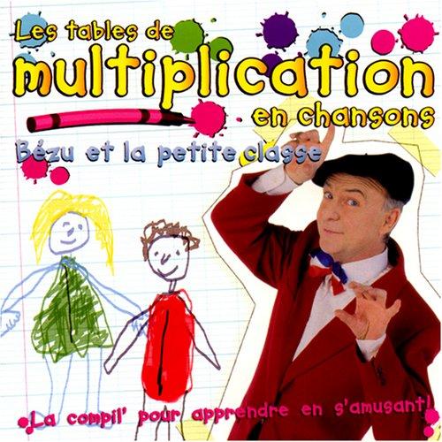 Les Tables De Multiplications En Chansons