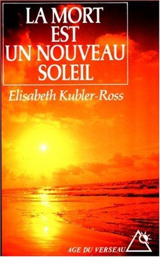 La mort est un nouveau soleil