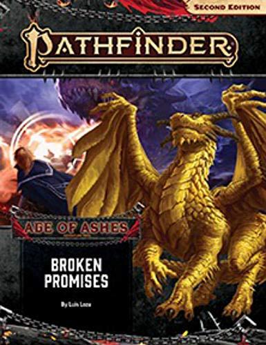 Pathfinder Adventure Path: Broken Promises (Age of Ashes 6 of 6) [P2] (Age of Ashes: Adventure Path, Band 6) (Age of Ashes: Adventure Path, 6)