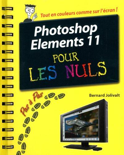 Photoshop Elements 11 pour les nuls