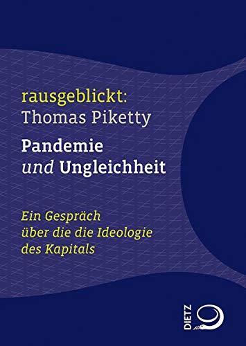 Pandemie und Ungleichheit: Ein Gespräch über die Ideologie des Kapitals