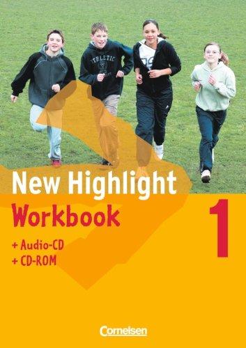 New Highlight - Allgemeine Ausgabe: Band 1: 5. Schuljahr - Workbook mit CD-ROM und Lieder-/Text-CD