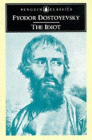 The Idiot (Penguin Classics)