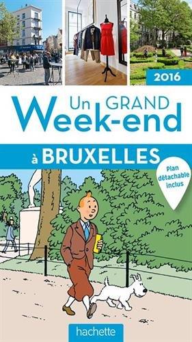 Un grand week-end à Bruxelles : 2016