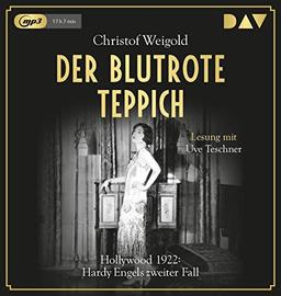 Der blutrote Teppich. Hollywood 1922: Hardy Engels zweiter Fall: Lesung mit Uve Teschner (2 mp3-CDs)