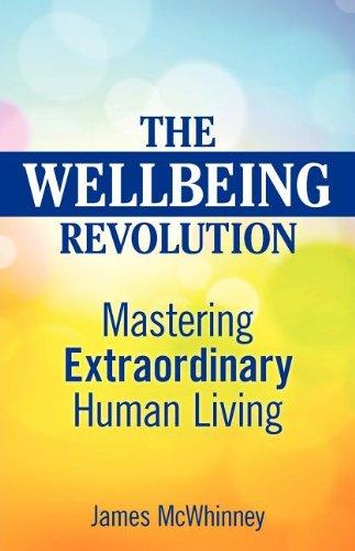 The Wellbeing Revolution