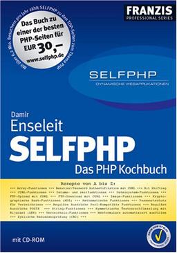 SELFPHP. Das PHP Kochbuch. Studienausgabe