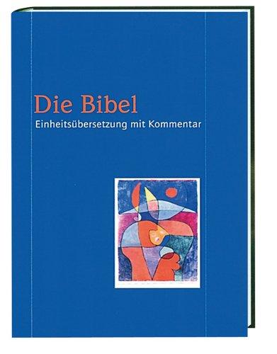 Bibelausgaben, Die Bibel, Einheitsübersetzung kommentiert, blau