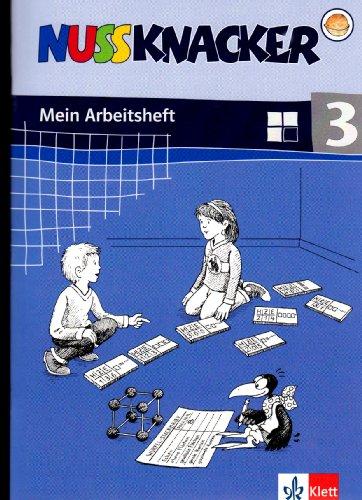 Nussknacker 3. Arbeitsheft. Neu. Baden-Württemberg: Gilt auch in Berlin, Brandenburg, Bremen, Hamburg, Hessen, Mecklenburg-Vorpommern, Niedersachsen, ... Sachsen-Anhalt, Schleswig-Holstein, Thüringen