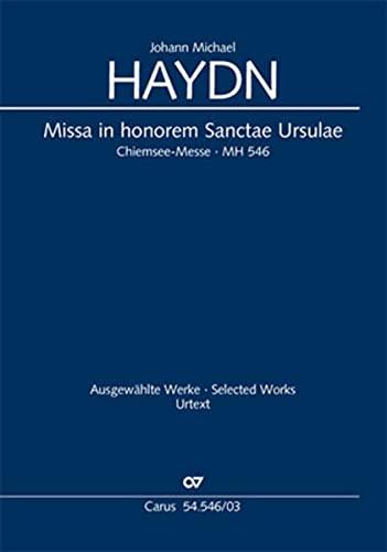 Missa in honorem Sanctae Ursulae (Klavierauszug): Chiemsee-Messe MH 546, 1793: Soli SATB, Chor SATB. Lateinisch