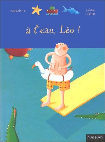 A l'eau Léo !