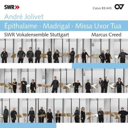 Jolivet: Épithalame/Madrigal/Missa Uxor Tua