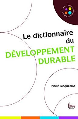 Dictionnaire du développement durable