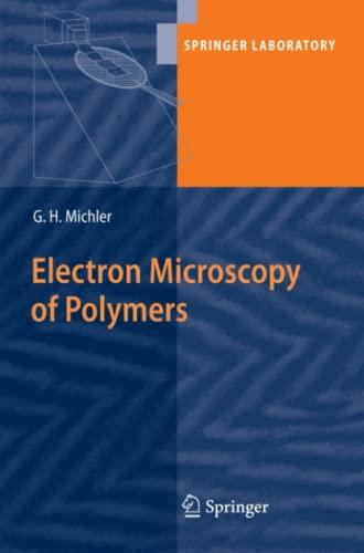 Electron Microscopy of Polymers (Springer Laboratory)