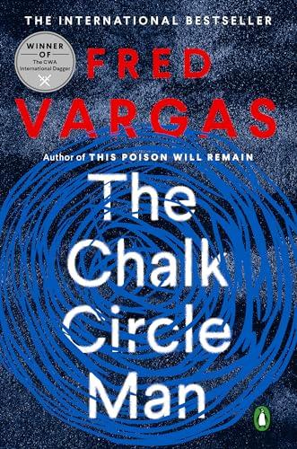 The Chalk Circle Man (Commissaire Adamsberg Mystery)