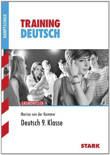 Training Deutsch Hauptschule/Mittelschule / 9. Klasse Grundwissen