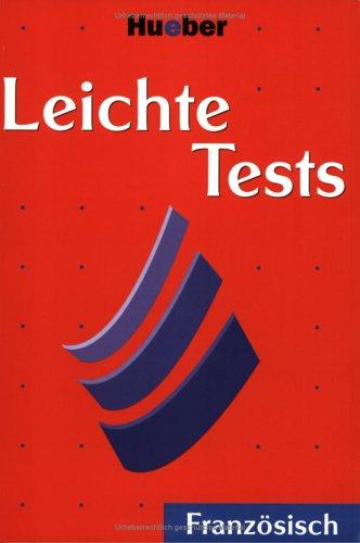 Leichte Tests, Französisch