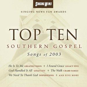 Top Ten Southern Gospel Songs of 2003