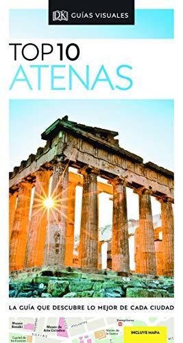 Atenas (Guías Visuales TOP 10): La guía que descubre lo mejor de cada ciudad (Guías de viaje)