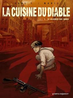 La cuisine du diable. Vol. 1. Le déjeuner des ogres