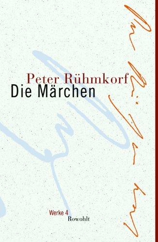 Die Märchen: Werke 4