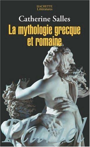 La mythologie grecque et romaine