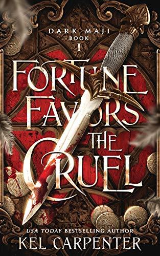 Fortune Favors the Cruel (Dark Maji, Band 1)