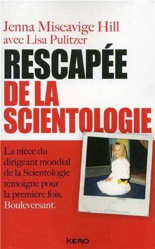 Rescapée de la scientologie