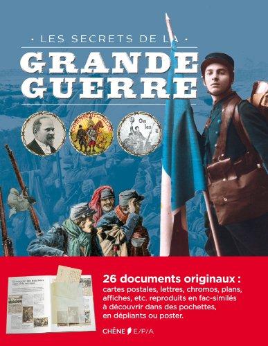 Les secrets de la Grande Guerre