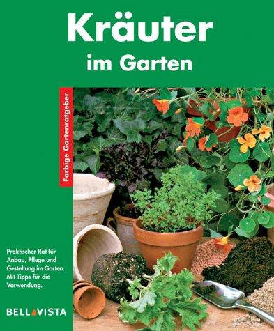 Kräuter im Garten. Farbige Gartenratgeber