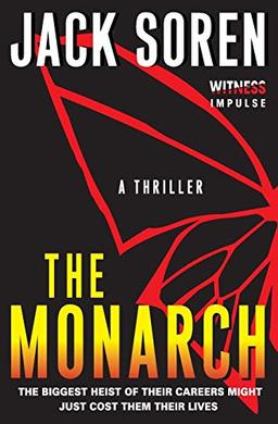 The Monarch: A Thriller