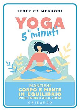 Yoga in 5 minuti