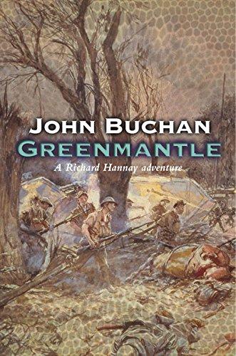 Greenmantle (Richard Hannay, Band 2)