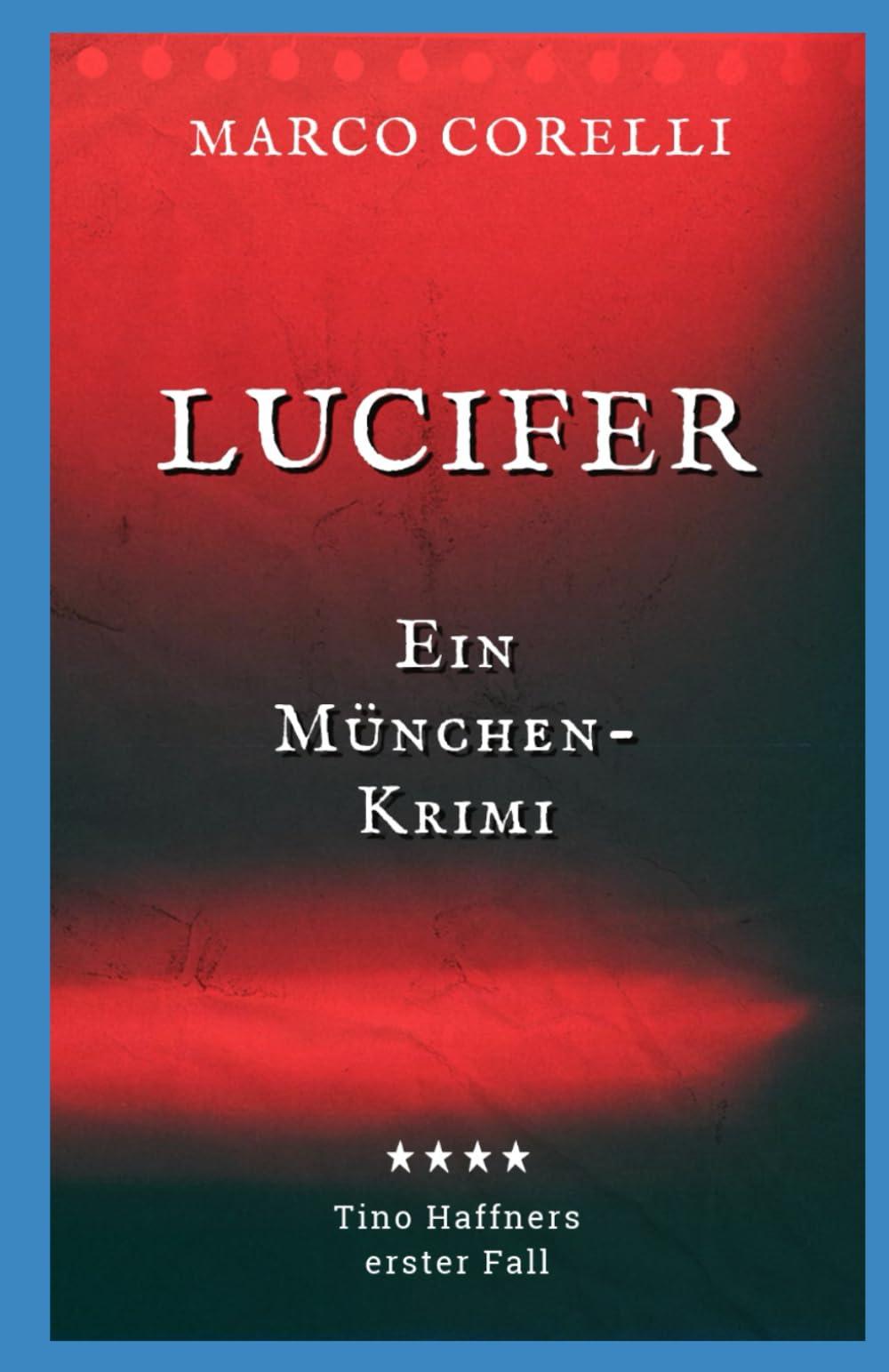 Lucifer: Ein München-Krimi