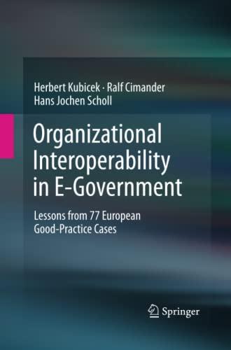 Organizational Interoperability in E-Government: Lessons from 77 European Good-Practice Cases