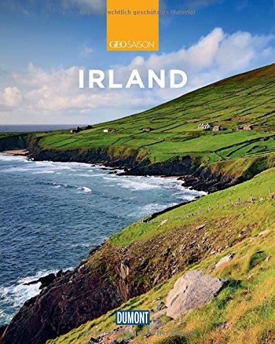 DuMont Reise-Bildband Irland: Natur, Kultur und Lebensart (DuMont Bildband)