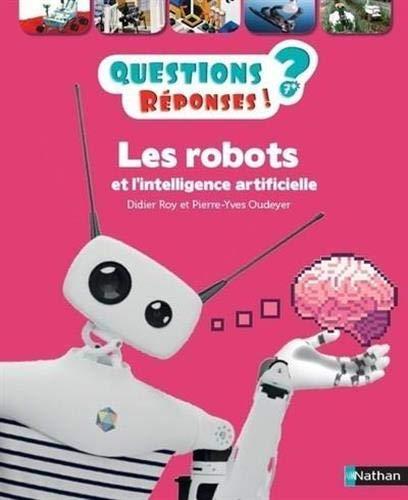 Les robots et l'intelligence artificielle