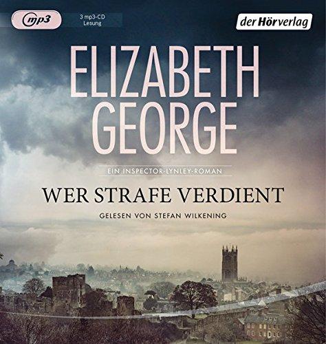 Wer Strafe verdient (Ein Inspector-Lynley-Roman, Band 20)