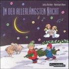 In der allerlängsten Nacht: Advents- und Weihnachtslieder für Kinder (CD)