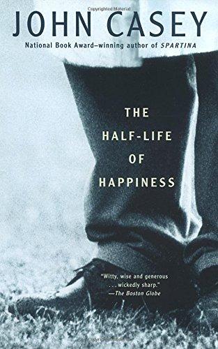 The Half-life of Happiness (Vintage Contemporaries)