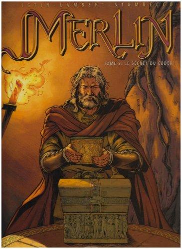 Merlin. Vol. 9. Le secret du codex