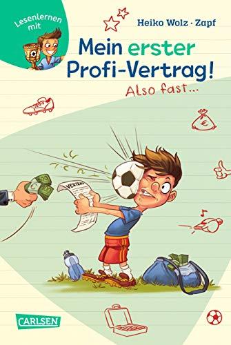 Mein erster Profi-Vertrag! Also fast … (Lesenlernen mit Spaß + Anton 5): Antons Fußball-Tagebuch – ein Comic-Roman zum Lesenlernen