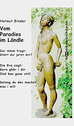 Vom Paradies im Ländle (binderbücher)