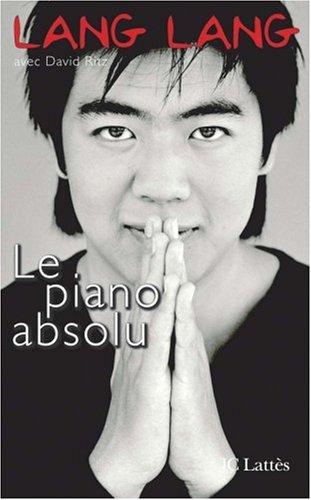 Le piano absolu : l'éducation d'un prodige